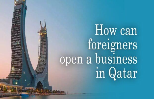How can foreigners open a business in Qatar?