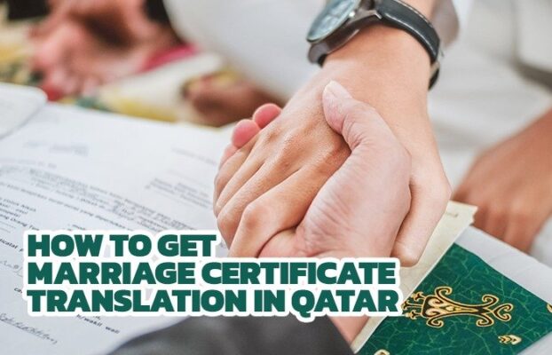 How to get marriage certificate translation in Qatar