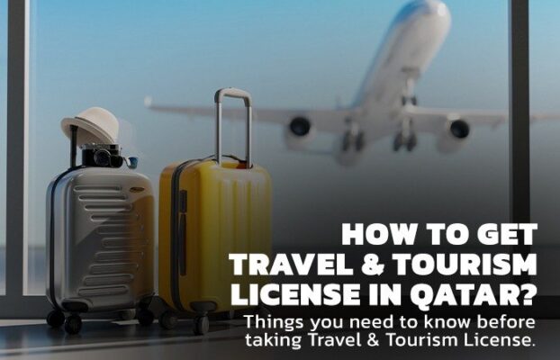 How to Obtain a Travel & Tourism License in Qatar: Key Insights You Need to Know