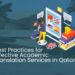 Best Practices for Effective Academic Translation Services in Qatar
