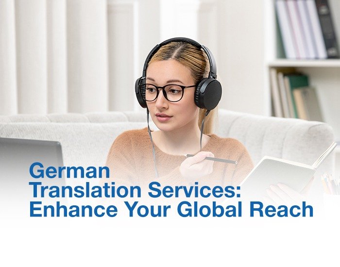 German Translation Services: Enhance Your Global Reach