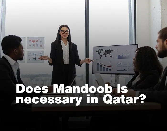 Is a Mandoob Necessary in Qatar?