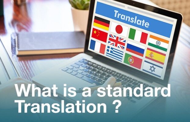 What is a standard translation?