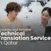 Accurate and Reliable Technical Translation Services in Qatar