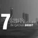 Black and white image of Doha skyline featuring the Burj Doha Tower under construction, with overlay text '7 Steps to Start a Business in Qatar 2025?
