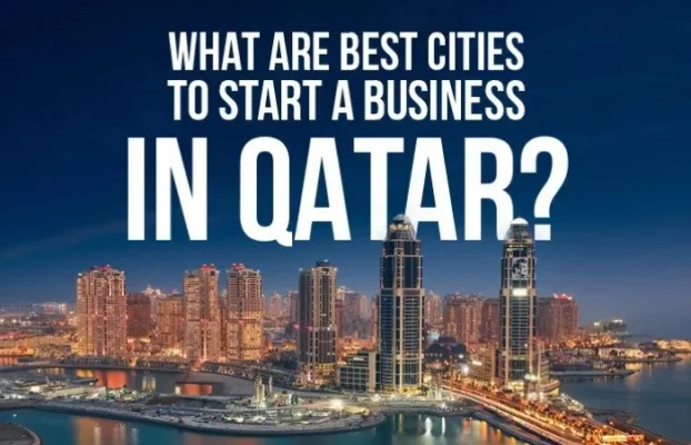 What are the best cities in Qatar to start a business?