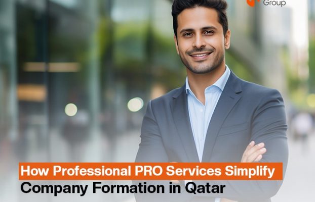 How Professional PRO Services Simplify Company Formation in Qatar
