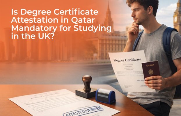Is Degree Certificate Attestation in Qatar Mandatory for Studying in the UK?