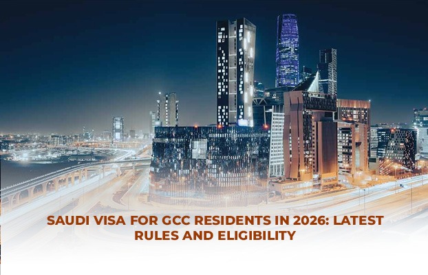 Saudi Visa for GCC Residents in 2026: Latest Rules and Eligibility
