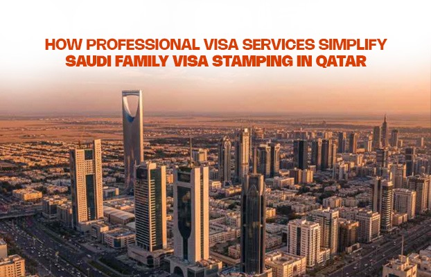 How Professional Visa Services Simplify Saudi Family Visa Stamping in Qatar