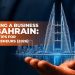 Starting-a-Business-in-Bahrain-Expert-Tips-for-Entrepreneurs-2026