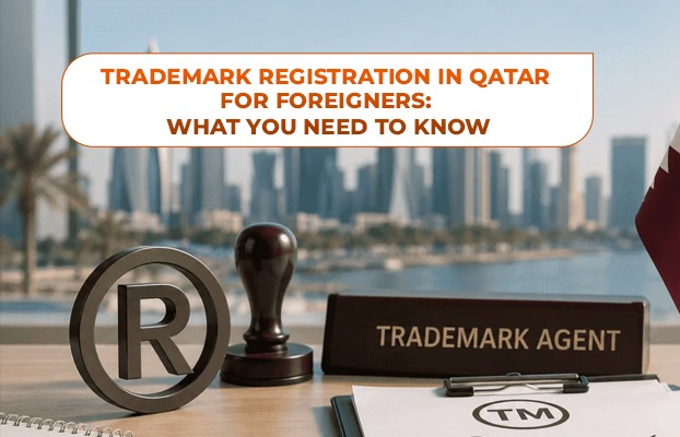 Trademark Registration in Qatar for Foreigners: What You Need to Know